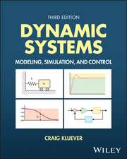 Dynamic Systems: Modeling, Simulation, and Control 3E