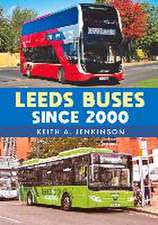 Leeds Buses Since 2000