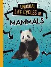 Unusual Life Cycles of Mammals