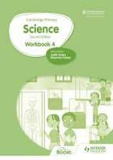 Mapplebeck, A: Cambridge Primary Science Workbook 4 Second E