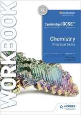 Cambr. IGCSE(TM) Chemistry Practical Skills Workb