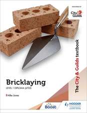 The City & Guilds Textbook: Bricklaying for the Level 1 Diploma (6705)