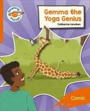 Reading Planet: Rocket Phonics - Target Practice - Gemma the Yoga Genius - Orange