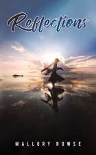 Rowse, M: Reflections