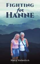 Fighting for Hanne