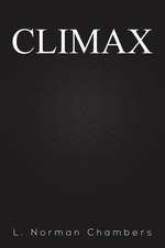 Chambers, L: Climax