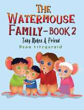 The Watermouse Family - Book 2