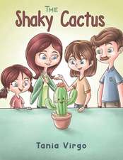 The Shaky Cactus