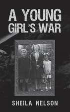 A Young Girl's War