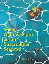 When Gabi and Santi go for Sustainable Seafood