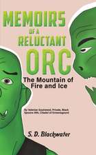 MEMOIRS OF A RELUCTANT ORC