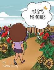 Maisy's Memories