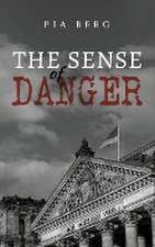 The Sense of Danger