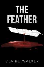Walker, C: Feather
