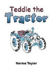 Teddie the Tractor