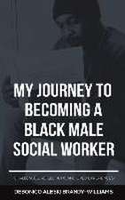 My Journey to Becoming a Black Male Social Worker