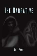 Pyne, A: Narrative