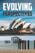 Wells, J: Evolving Perspectives