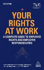 Your Rights at Work – A Complete Guide to Employee Rights and Employer Responsibilities