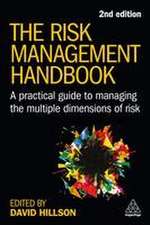 The Risk Management Handbook – A Practical Guide to Managing the Multiple Dimensions of Risk