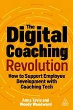 The Digital Coaching Revolution – How to Support Employee Development with Coaching Tech