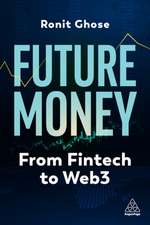 Future Money – Fintech, AI and Web3