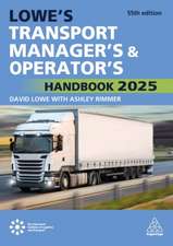 Lowe′s Transport Manager′s and Operator′s Handbook 2025