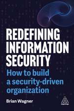 Redefining Information Security