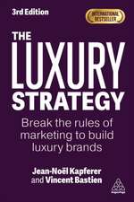 The Luxury Strategy