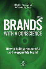 Brands with a Conscience – How to Build a Successful and Responsible Brand