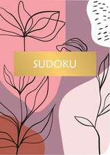 Sudoku: Over 200 Puzzles