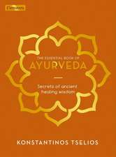 The Essential Book of Ayurveda