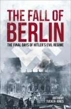 The Fall of Berlin