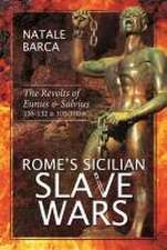 Rome's Sicilian Slave Wars