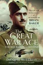 The Great War Ace, the Red Baron and Beyond