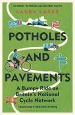 Potholes and Pavements: A Bumpy Ride on Britain’s National Cycle Network