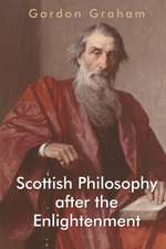 Scottish Philosophy After the Enlightenment