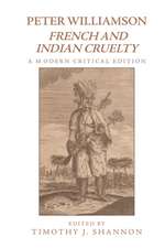 Peter Williamson, French and Indian Cruelty: A Modern Critical Edition