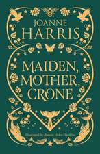 Maiden, Mother, Crone