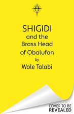 Shigidi and the Brass Head of Obalufon