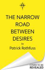 The Narrow Road Between Desires