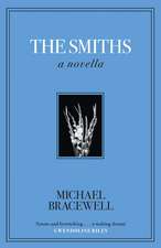 The Smiths: A Novella