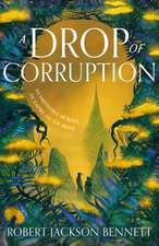 A Drop of Corruption