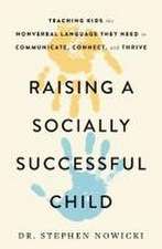 Raising a Socially Successful Child