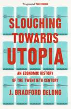 Long, B: Slouching Towards Utopia