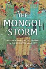 The Mongol Storm