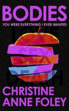 Bodies: The 'It Girl' Book of the Year