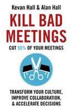 Kill Bad Meetings