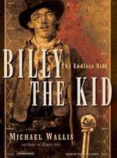 Billy the Kid: The Endless Ride