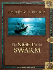 The Night of the Swarm